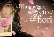 Il linguaggio segreto dei Fiori - Garzanti